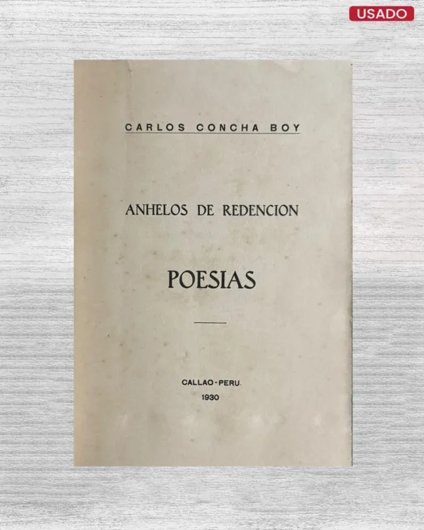 ANHELOS DE REDENCIÓN (POESÍAS)