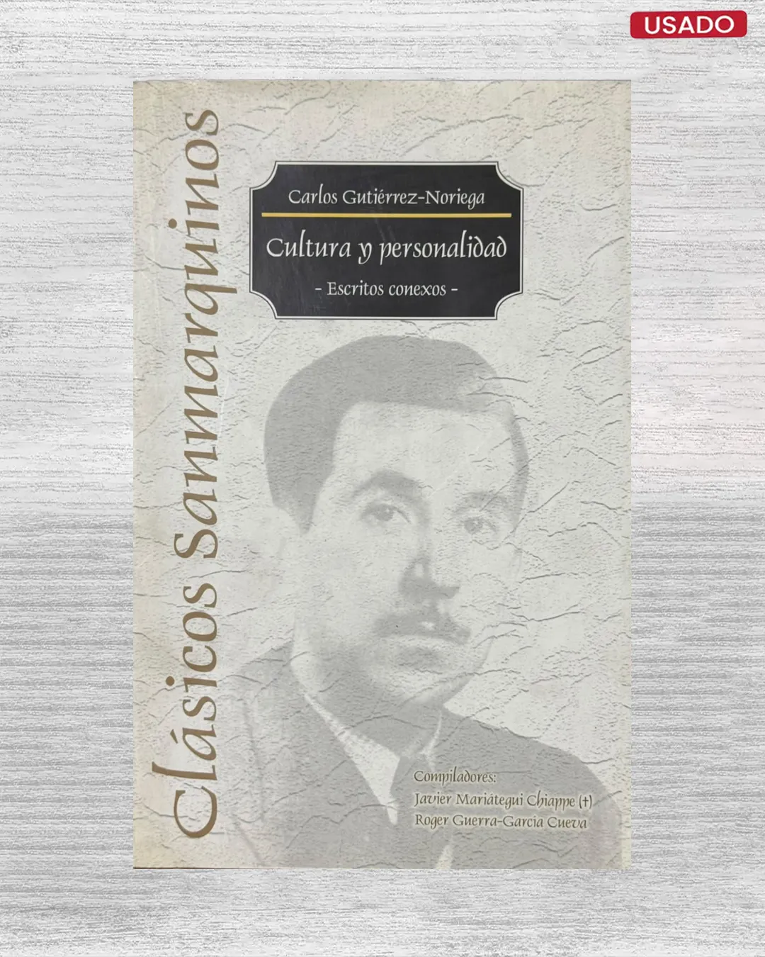 CULTURA Y PERSONALIDAD (ESCRITOS CONEXOS)