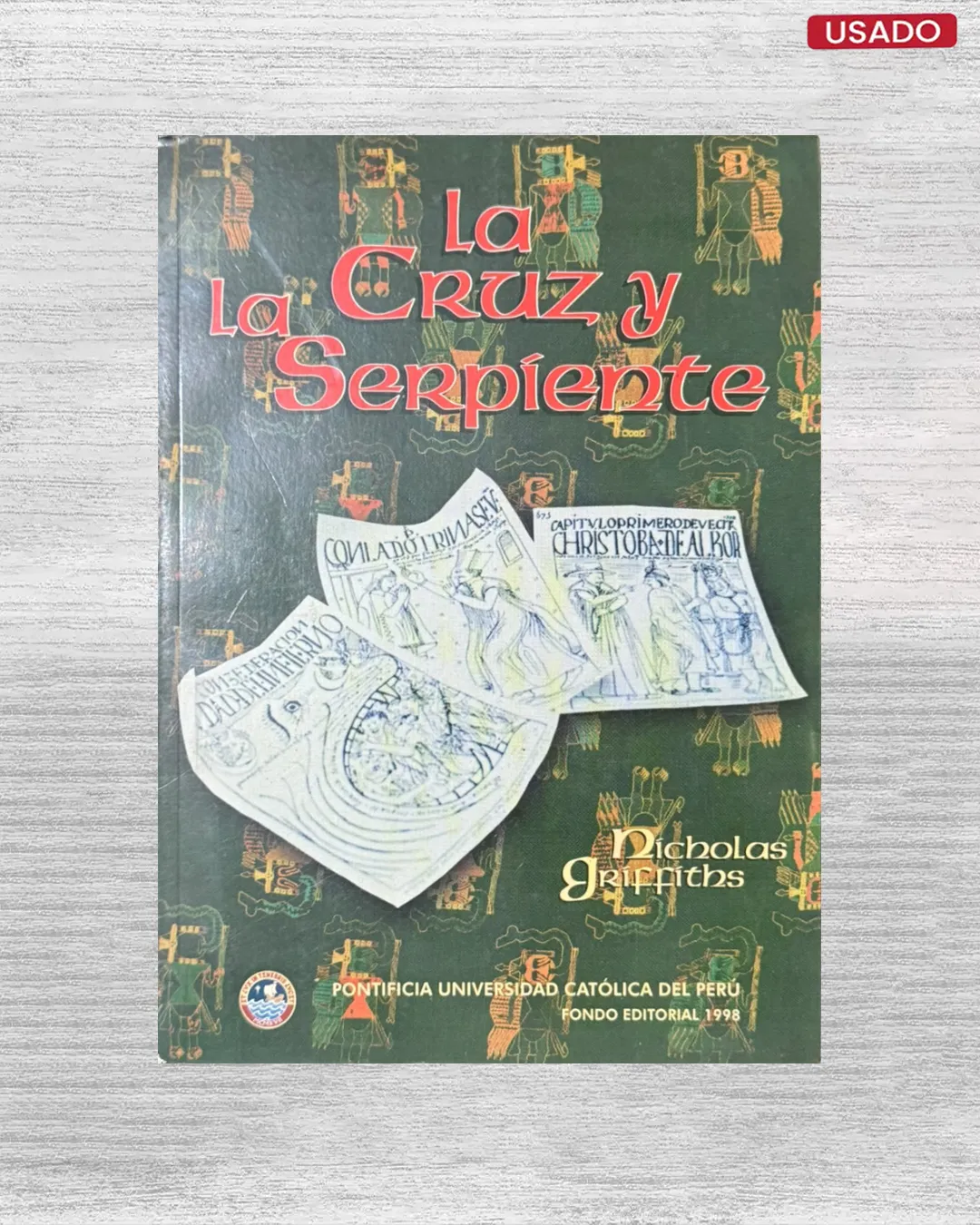 LA CRUZ Y LA SERPIENTE