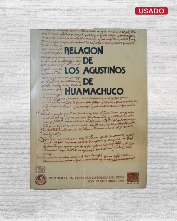 RELACION DE LOS AGUSTINOS DE HUMACHUCO