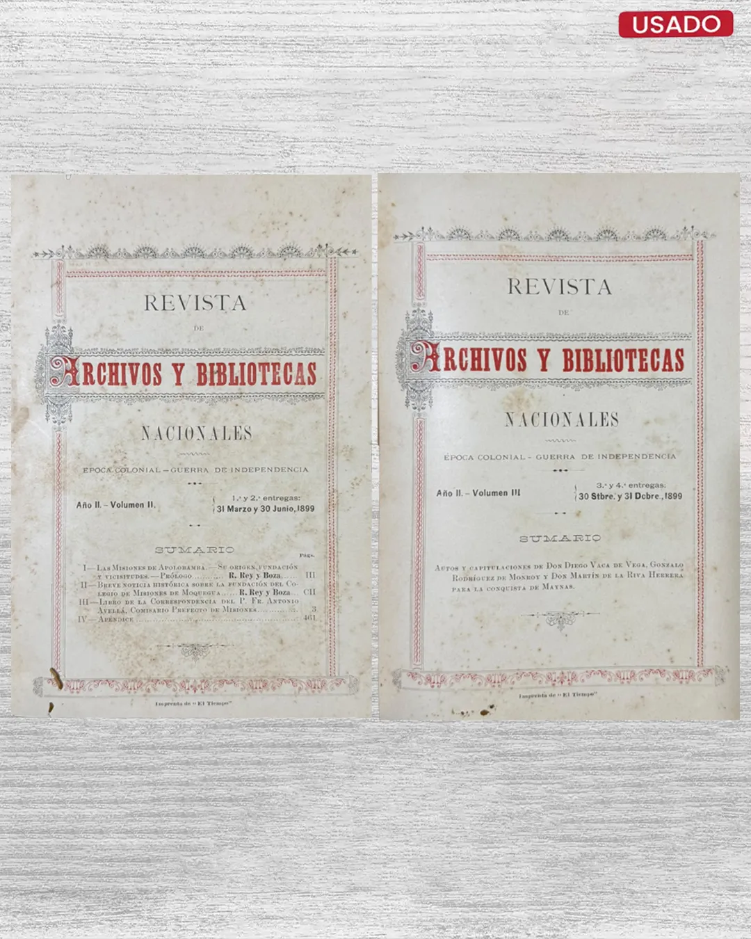 REVISTA DE ARCHIVOS Y BIBLIOTECA NACIONALES (ÉPOCA COLONIAL – GUERRA DE INDEPENDENCIA / AÑO II. – VOLUMEN II Y III)