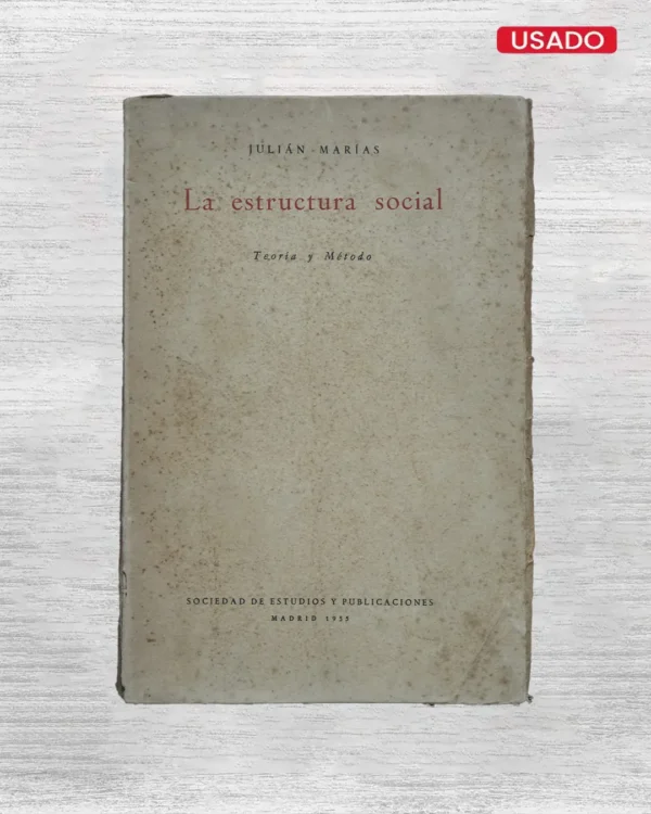 LA ESTRUCTURA SOCIAL