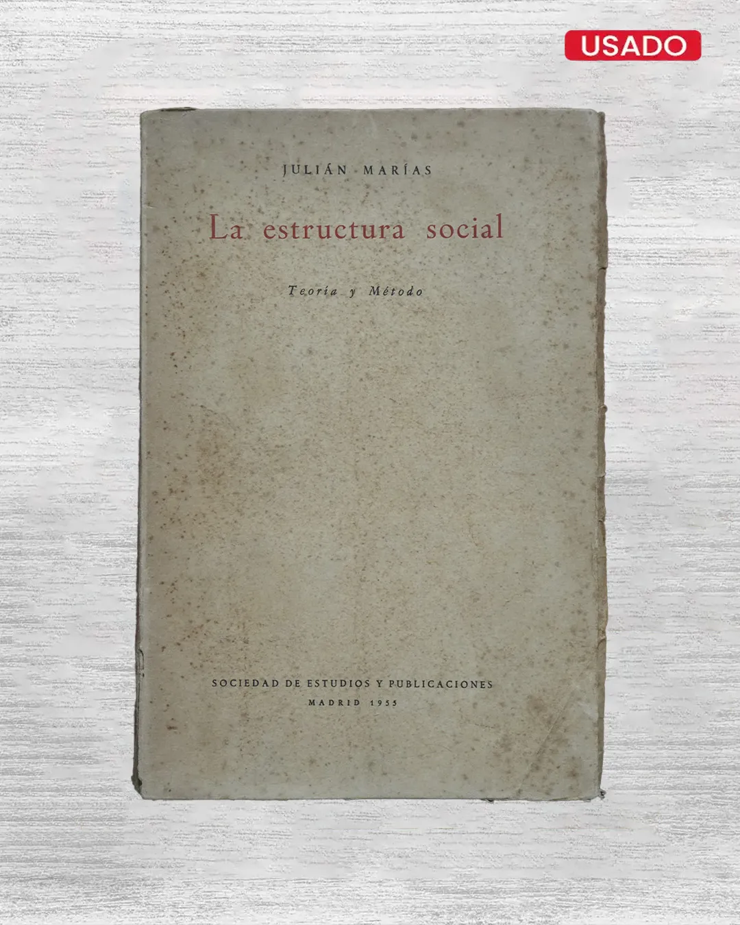 LA ESTRUCTURA SOCIAL