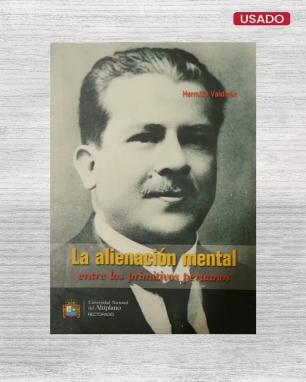 LA ALINEACION MENTAL ENTRE LOS PRIMITIVOS PERUANOS