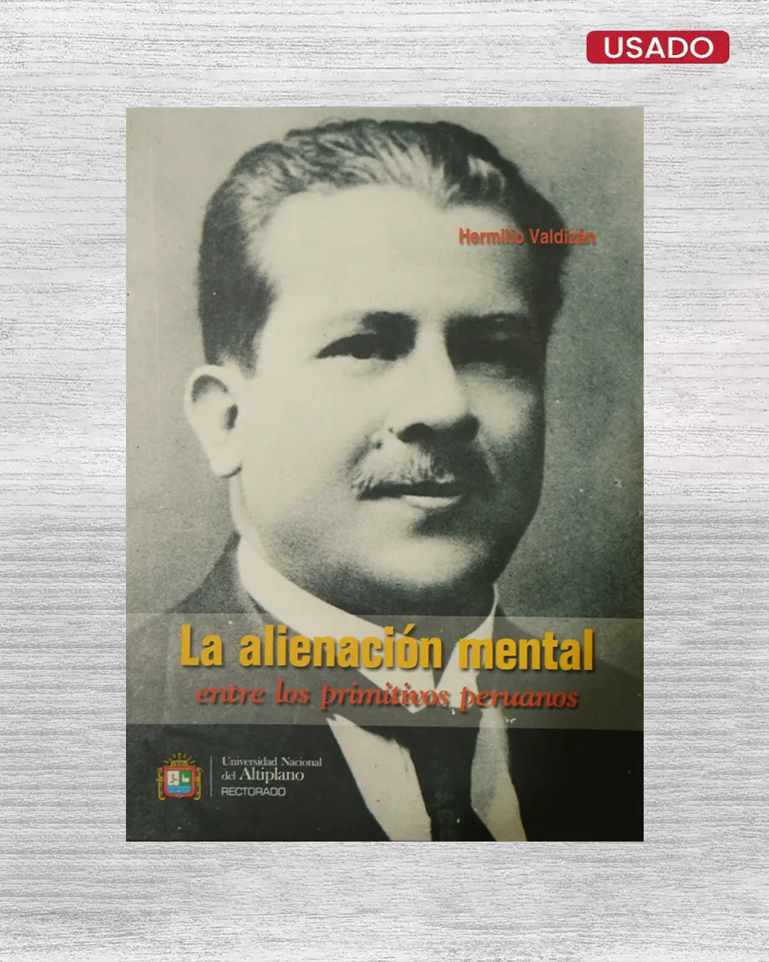 LA ALINEACION MENTAL ENTRE LOS PRIMITIVOS PERUANOS