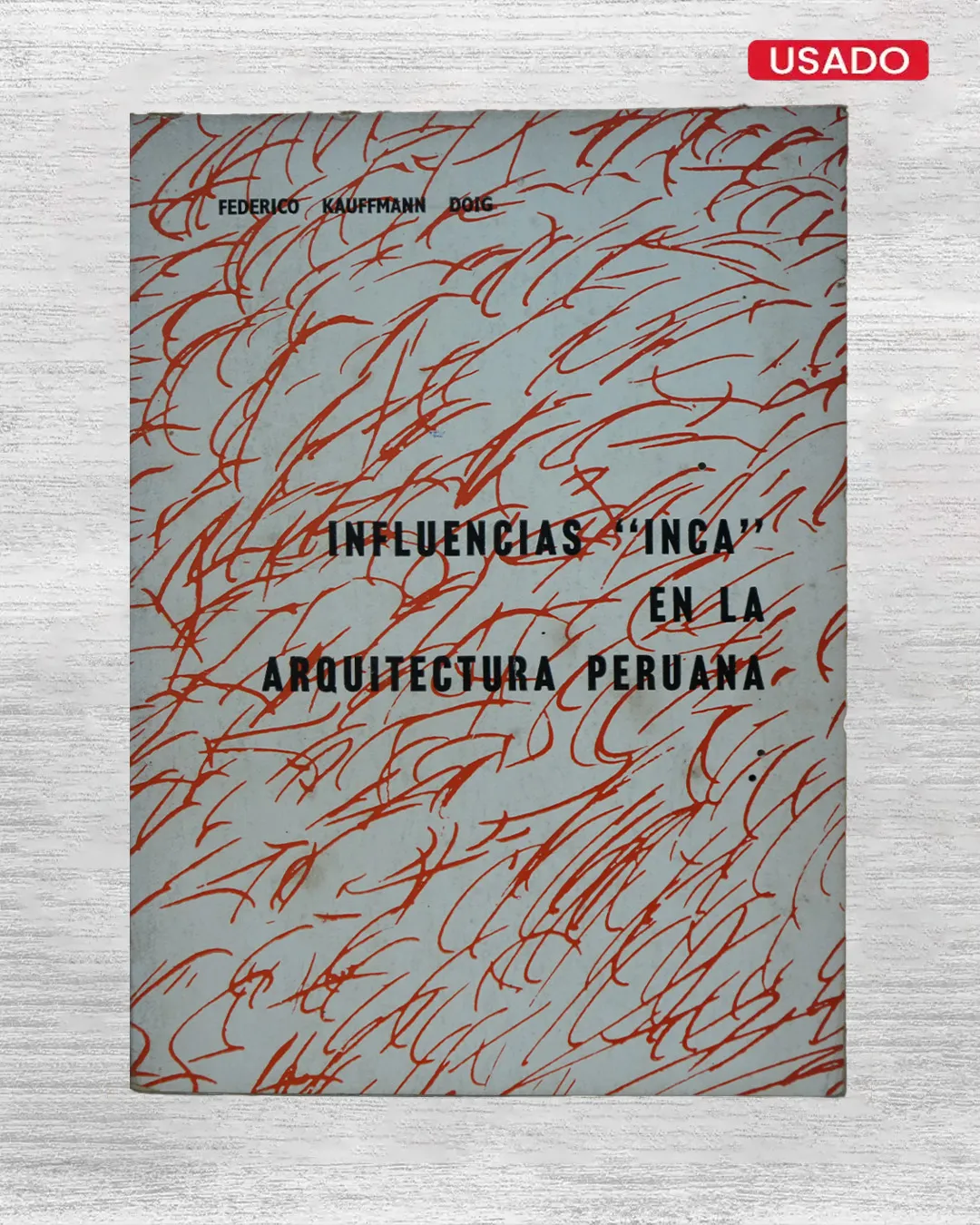 INFLUENCIAS “INCA” EN LA ARQUITECTURA PERUANA