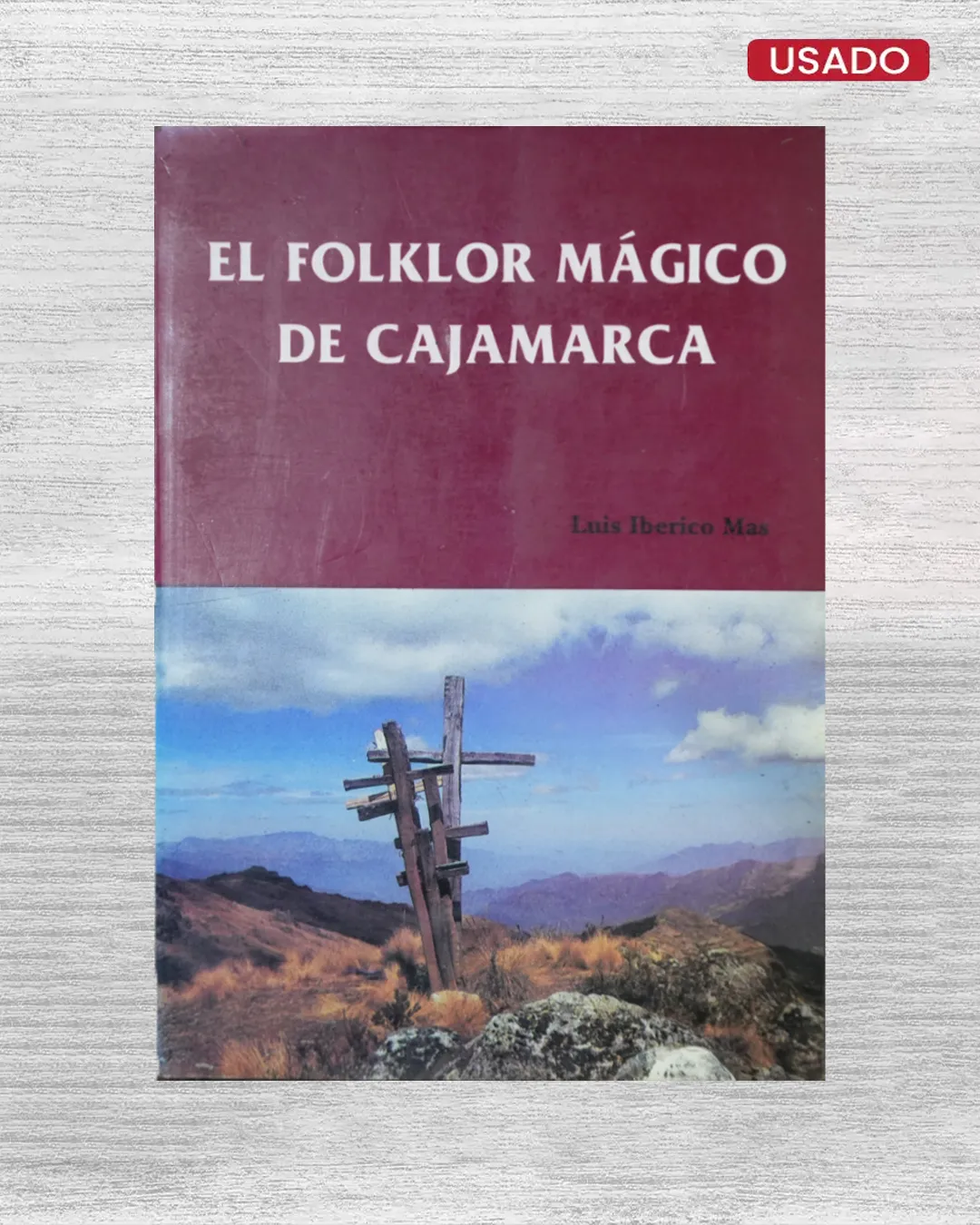 EL FOLKLOR MAGICO DE CAJAMARCA