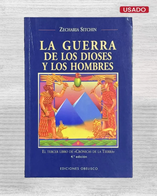 LA GUERRA DE LOS DIOSES Y LOS HOMBRES