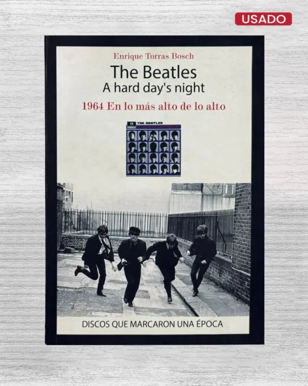 THE BEATLES, A HARD DAY’S NIGHT