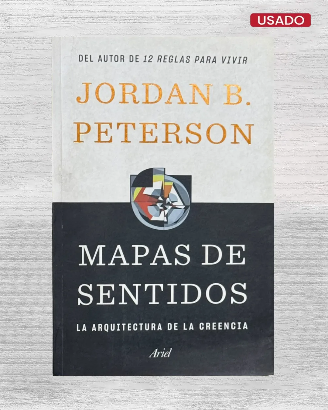 MAPAS DE SENTIDOS; LA ARQUITECTURA DE LA CREENCIA