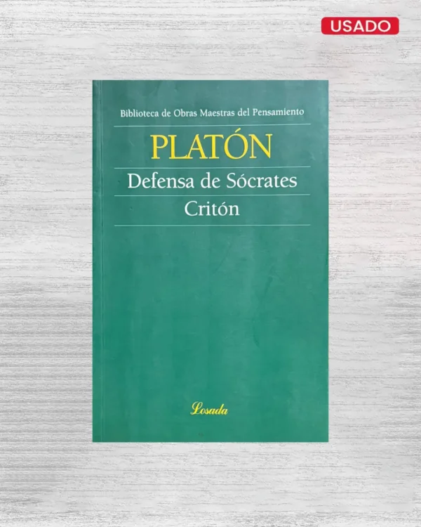 DEFENSA DE SÓCRATES / CRITÓN