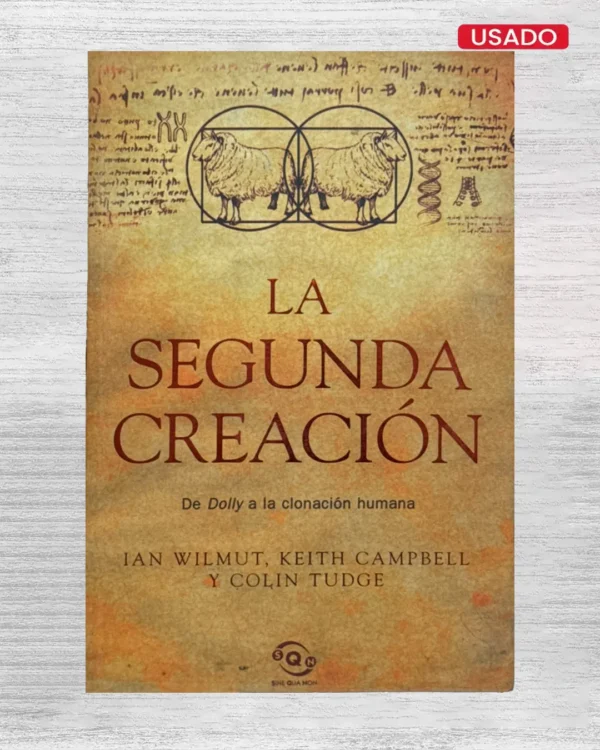 LA SEGUNDA CREACION