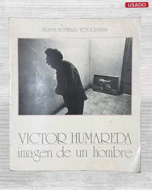 VÍCTOR HUMAREDA: IMAGEN DEL HOMBRE