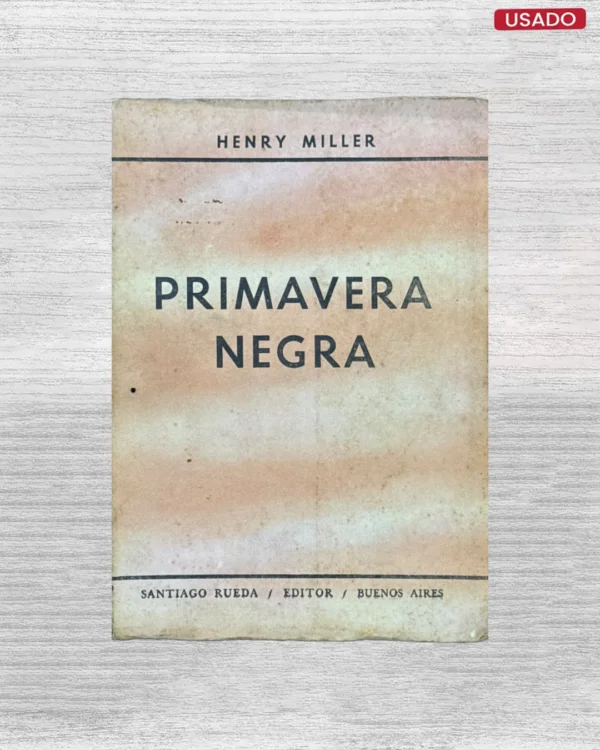 PRIMAVERA NEGRA