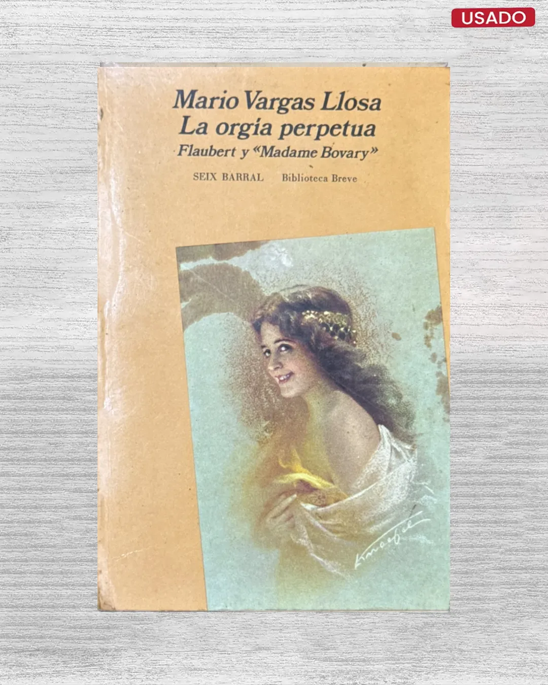 LA ORGÍA PERPETUA