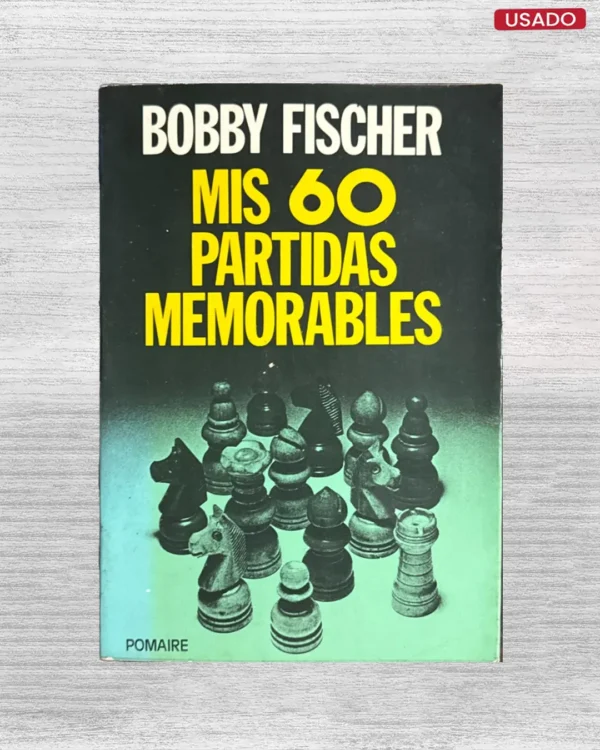 MIS 60 PARTIDAS MEMORABLES