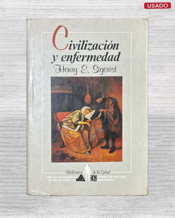 CIVILIZACION Y ENFERMEDAD