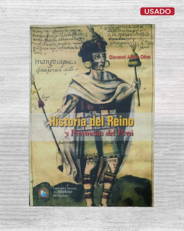 HISTORIA DEL REINO Y PROVINCIAS DEL PERÚ