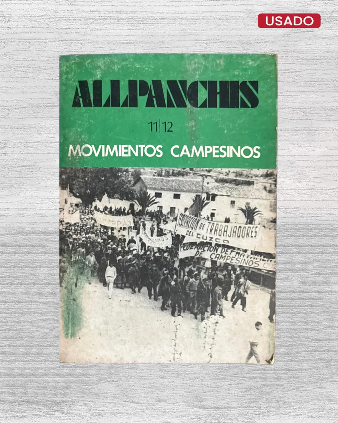 ALLPANCHIS (Nº 11 /12, VOLUMEN XI, 1978)
