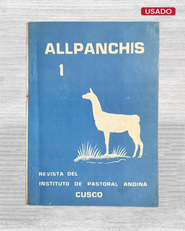 ALLPANCHIS PHUTURINQA Nº1