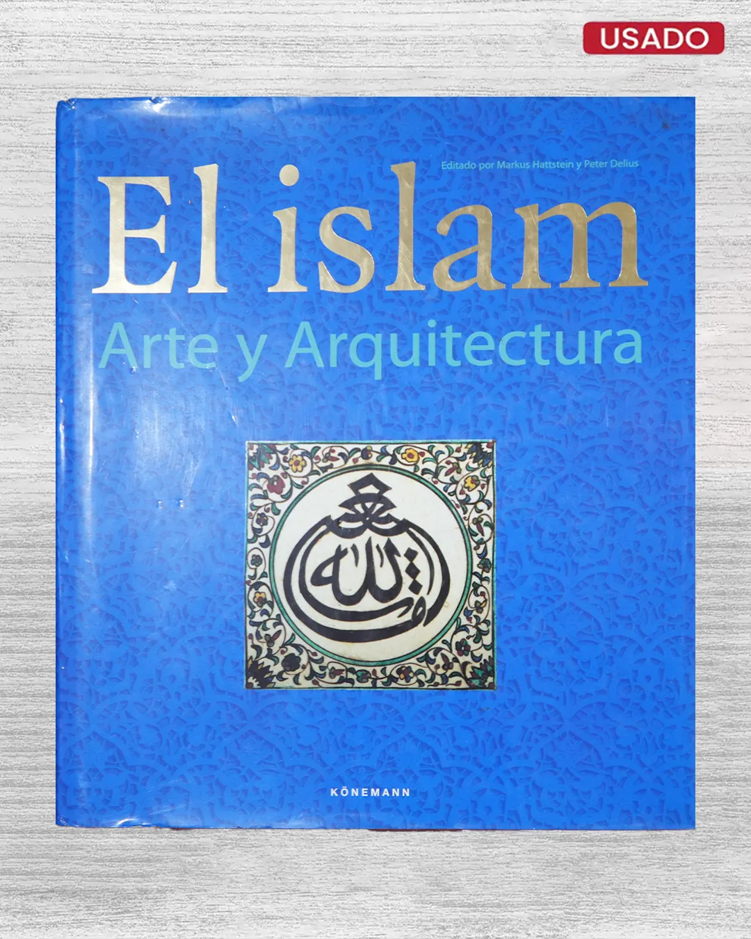 EL ISLAM: ARTE Y ARQUITECTURA