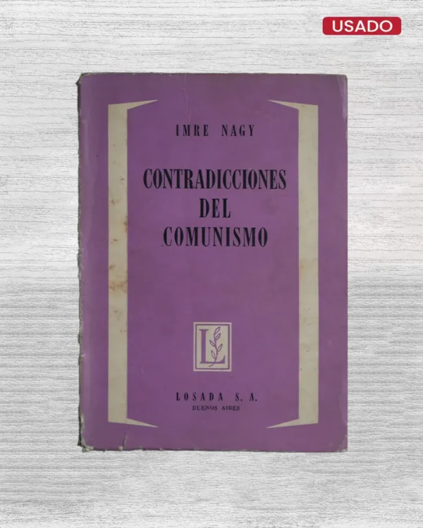 CONTRADICCIONES DEL COMUNISMO