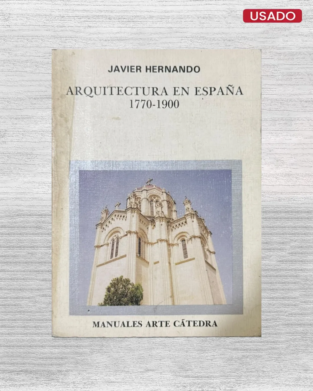 ARQUITECTURA EN ESPAÑA, 1770 - 1900