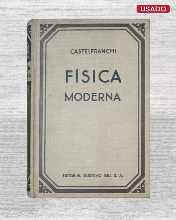 FISICA MODERNA