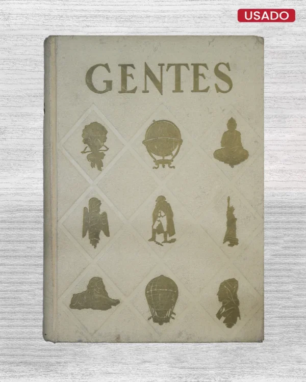 GENTES: LA ADMIRABLE DIVERSIDAD DEL HOMBRE