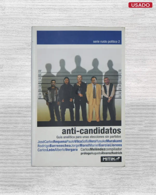 ANTI-CANDIDATOS