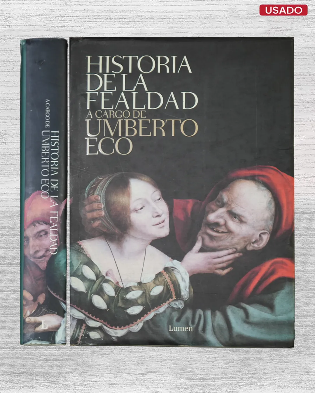 HISTORIA DE LA FEALDAD