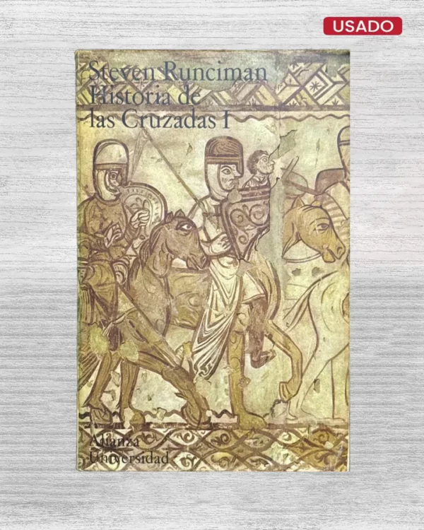HISTORIA DE LAS CRUZADAS I