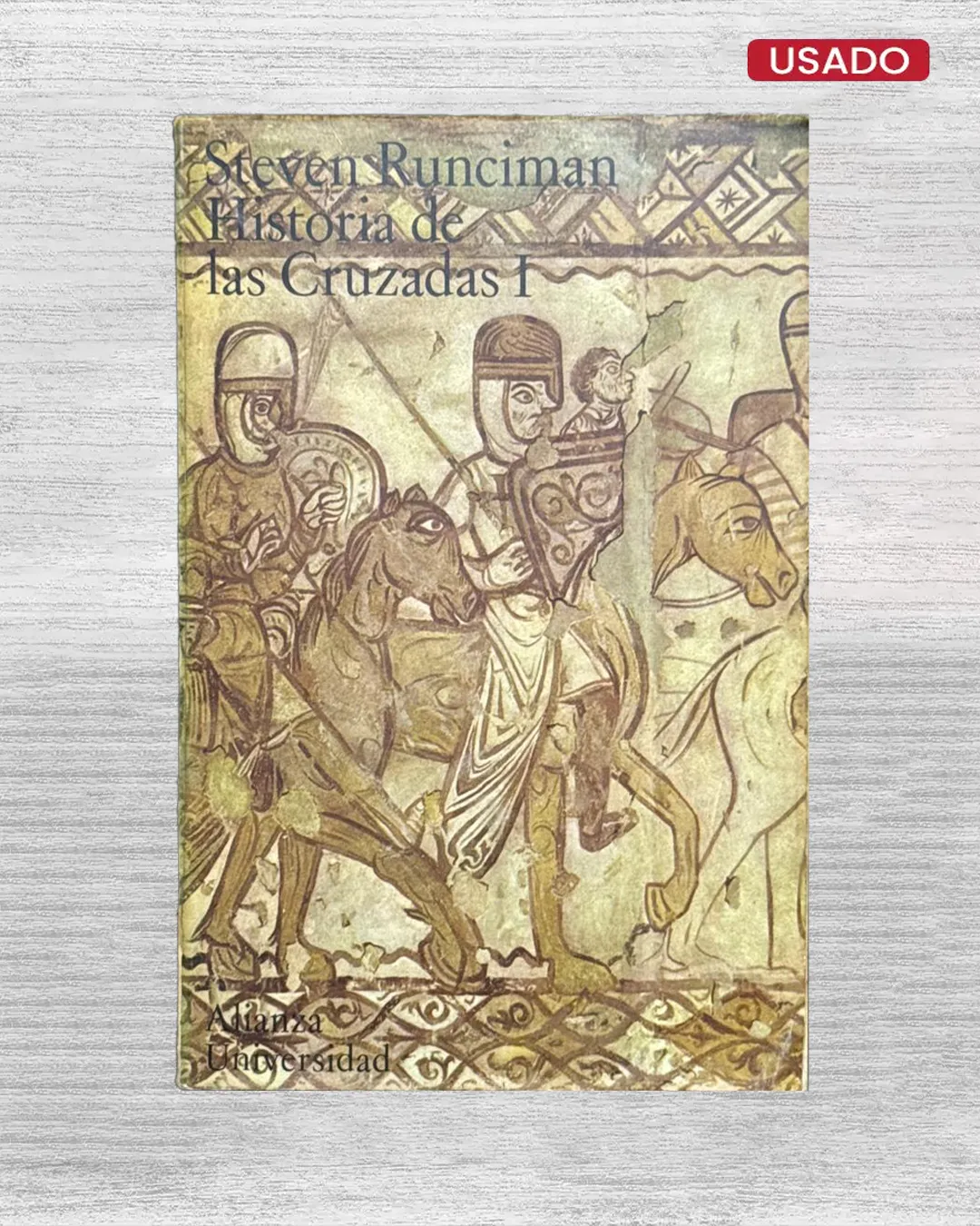 HISTORIA DE LAS CRUZADAS I
