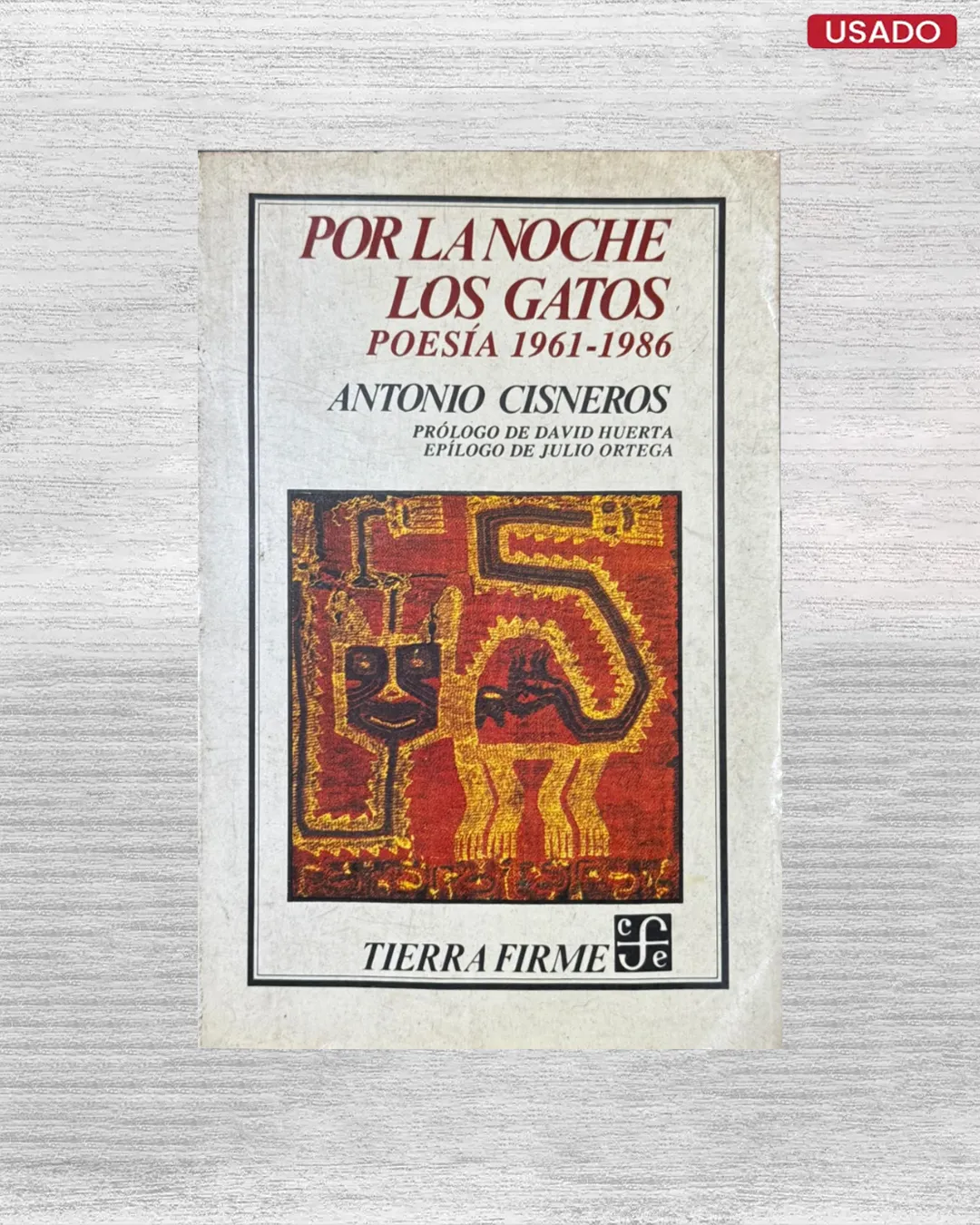 POR LA NOCHE LOS GATOS (POESIA 1961 – 1986