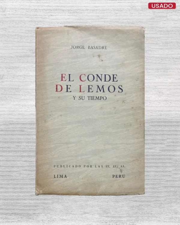 EL CONDE DE LEMOS Y SU TIEMPO