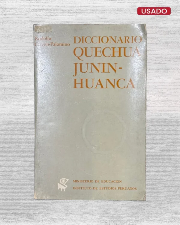 DICCIONARIO QUECHUA: JUNIN – HUANCA