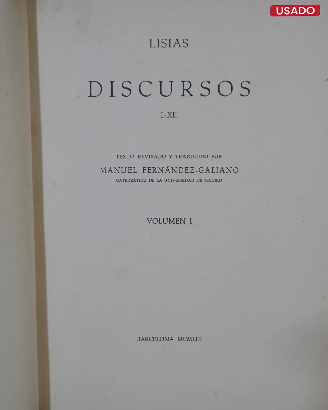 LISIAS (DISCURSOS, I – XII – VOLUMEN I) - Imagen 3