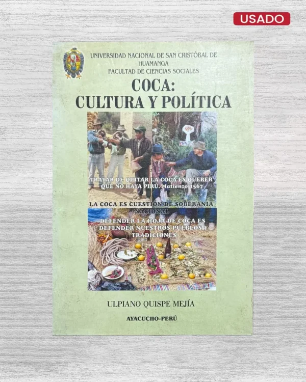 COCA: CULTURA Y POLITICA