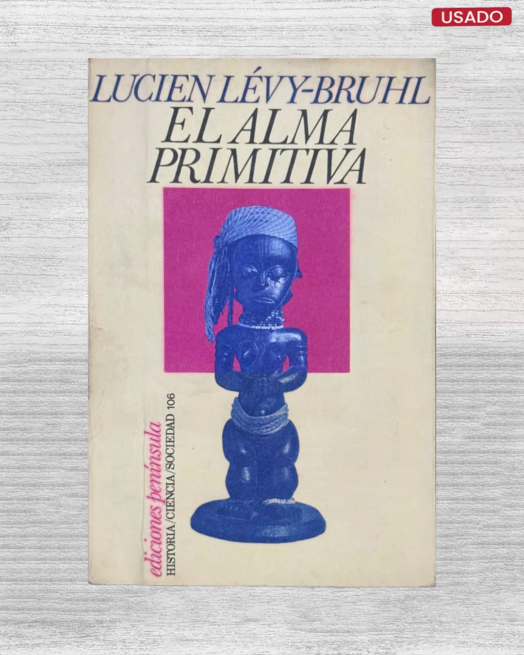 EL ALMA PRIMITIVA