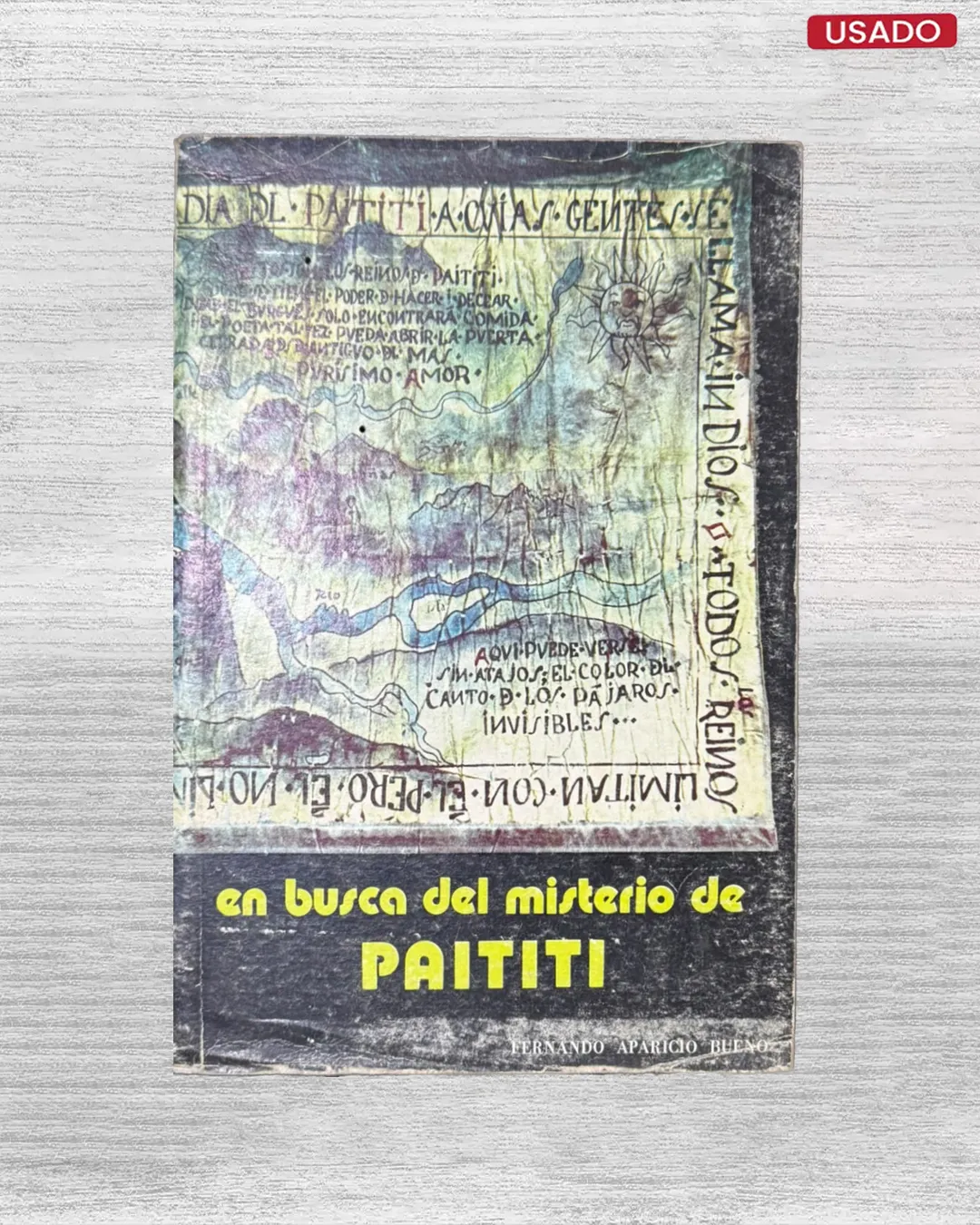 EN BUSCA DEL MISTERIO DE PAITITI (CON FIRMA DEL AUTOR)