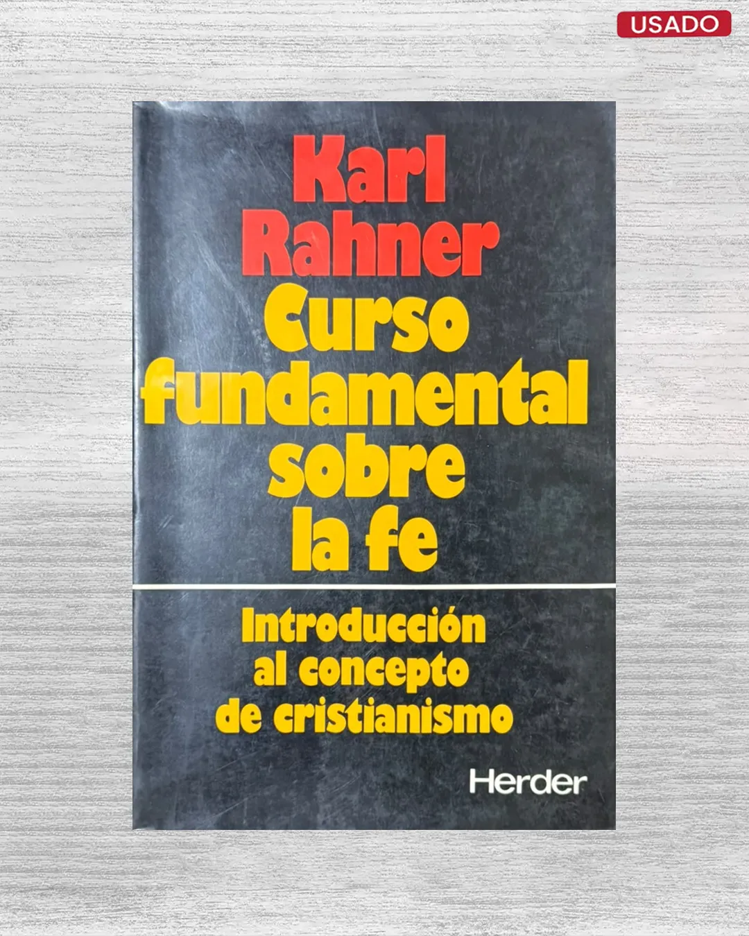 CURSO FUNDAMENTAL SOBRE LA FE