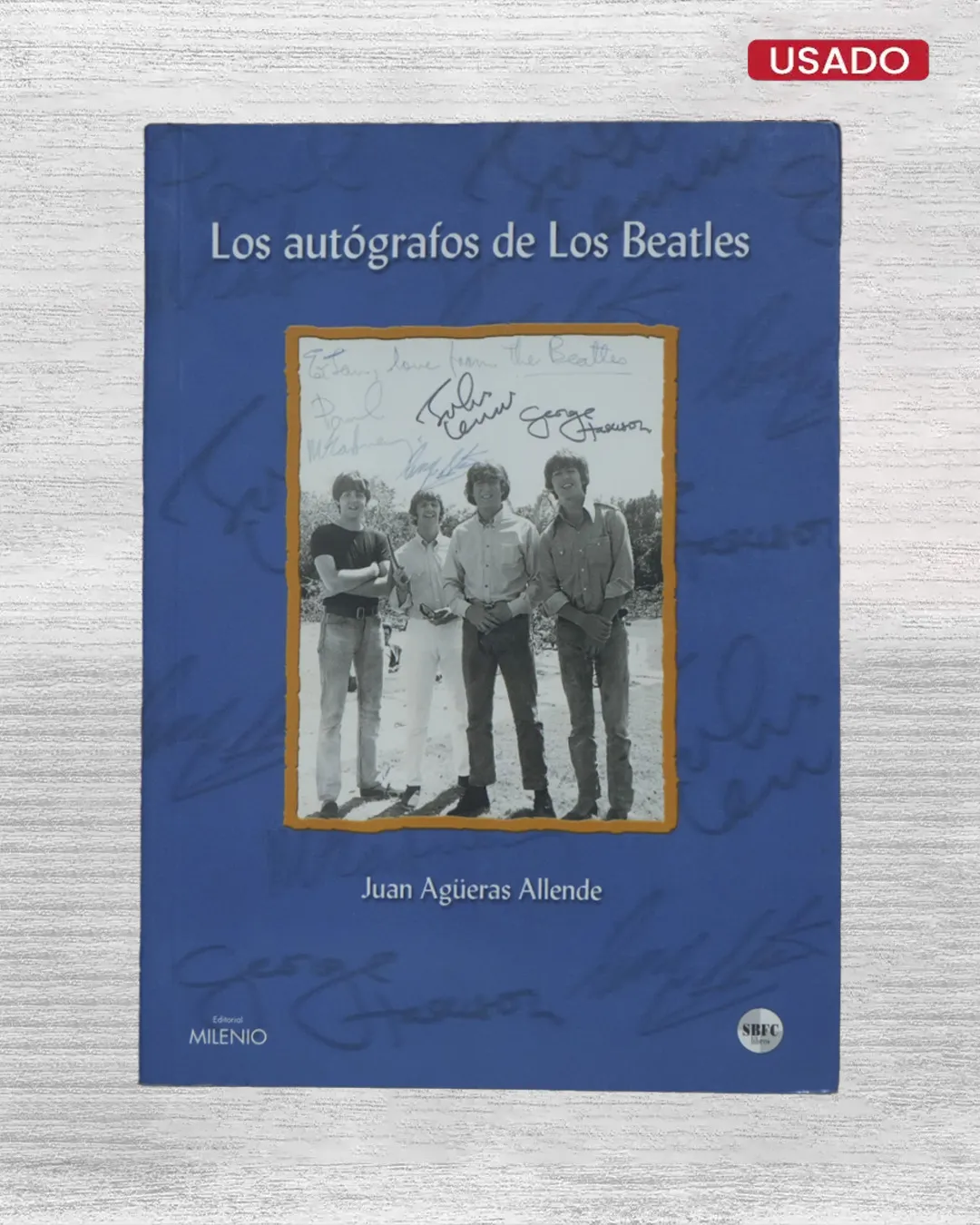 LOS AUTOGRAFOS DE LOS BEATLES