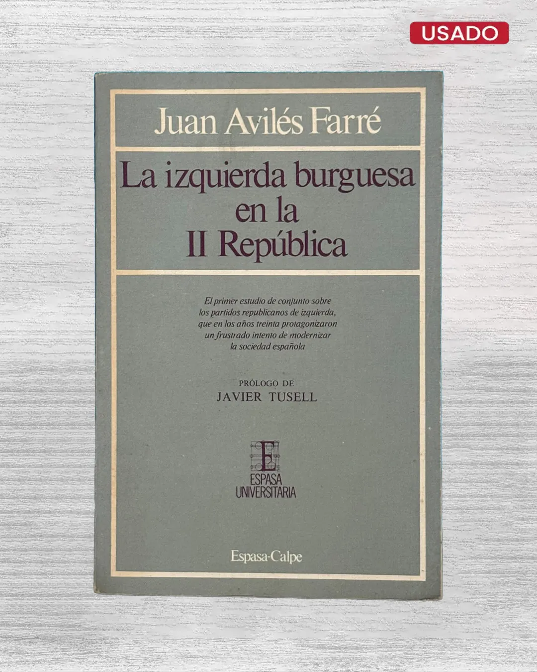 LA IZQUIERDA BURGUESA EN LA II REPUBLICA