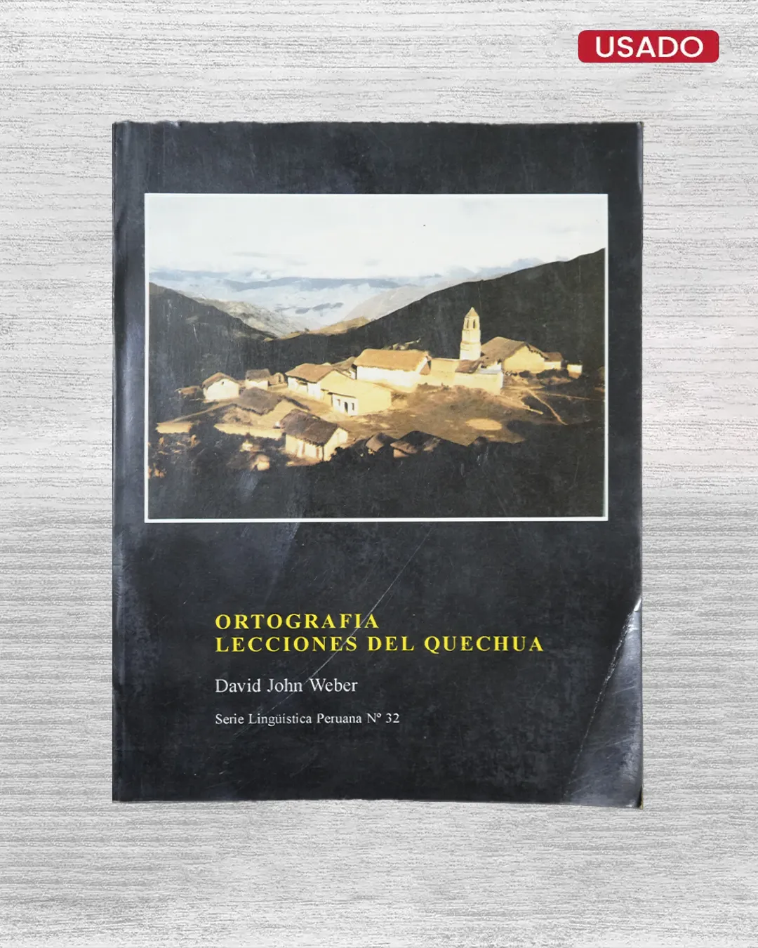 ORTOGRAFIA: LECCIONES DEL QUECHUA
