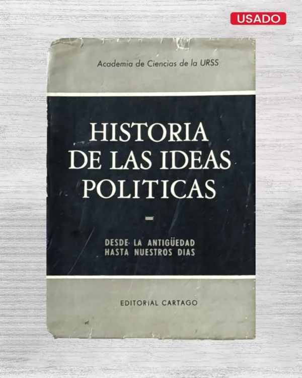 HISTORIA DE LAS IDEAS POLÍTICAS