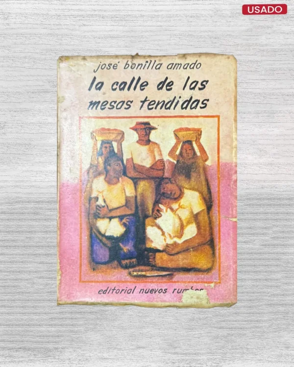 LA CALLE DE LAS MESAS TENDIDAS