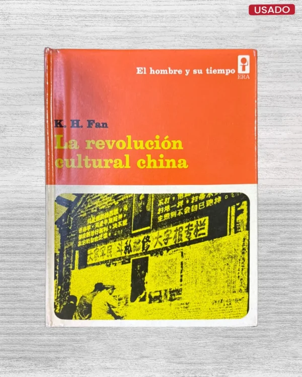 LA REVOLUCIÓN CULTURAL CHINA
