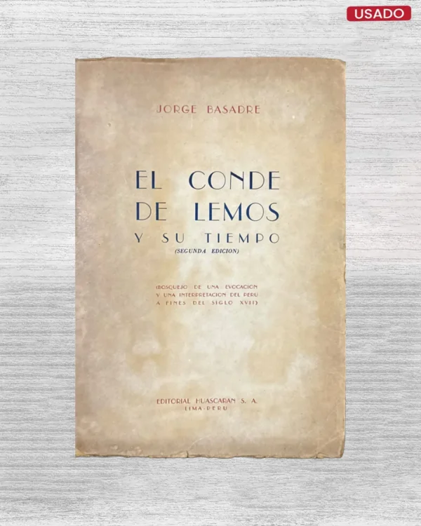 EL CONDE DE LEMOS Y SU TIEMPO