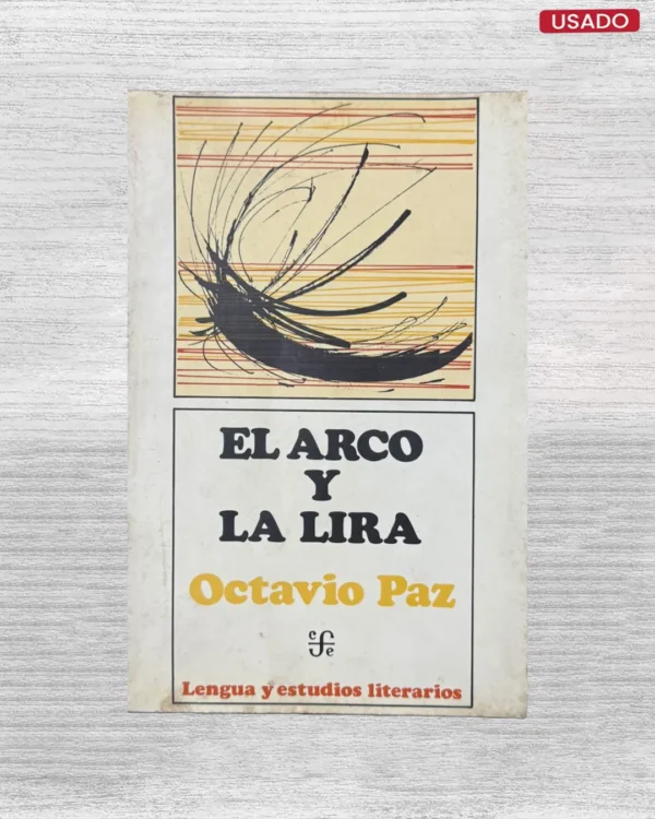 EL ARCO Y LA LIRA