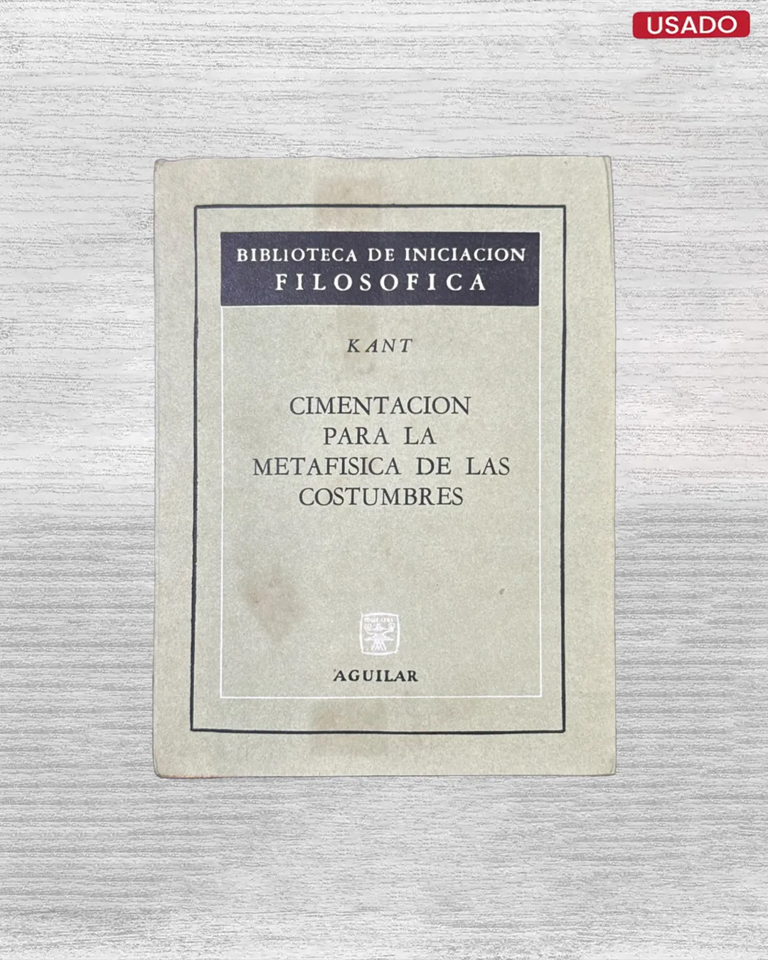 CIMENTACION PARA LA METAFISICA DE LAS COSTUMBRES